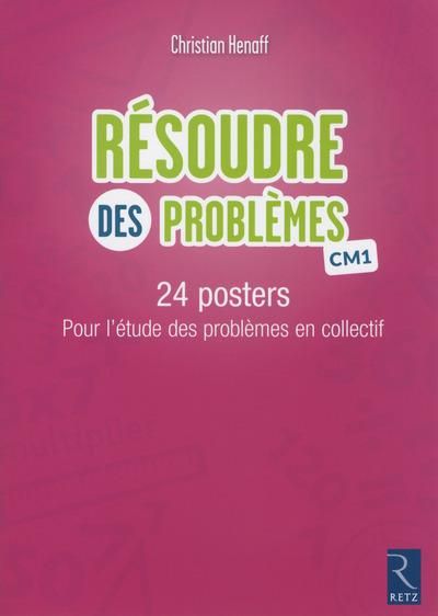 Emprunter Résoudre des problèmes CM1. 24 posters pour l'étude des problèmes en collectif livre