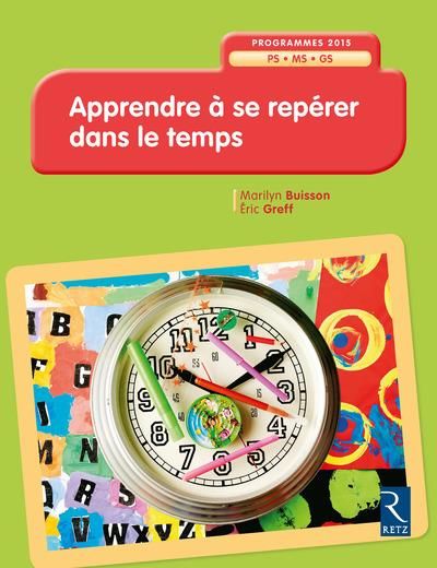 Emprunter Apprendre à se repérer dans le temps livre