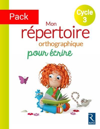 Emprunter Mon répertoire orthographique pour écrire Cycle 3 pack 6 exemplaires livre