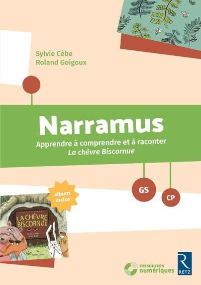 Emprunter Narramus GS-CP. La chèvre biscornue, avec 1 CD-ROM livre