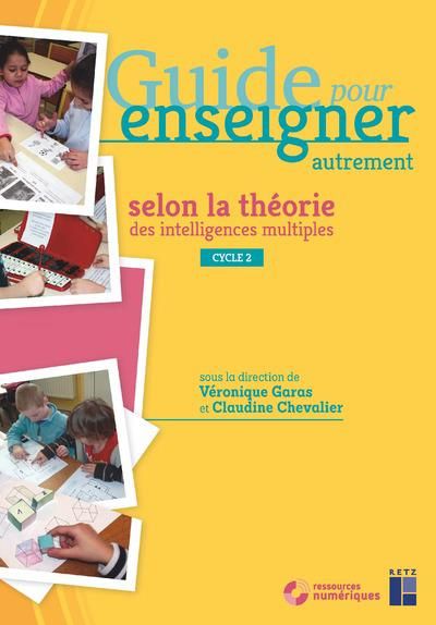 Emprunter Guide pour enseigner autrement selon la théorie des intelligences multiples CP-CE1-CE2. Avec 1 DVD livre