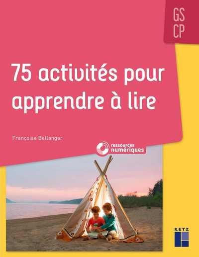 Emprunter 75 activités pour apprendre à lire GS/CP. Avec 1 DVD-ROM livre