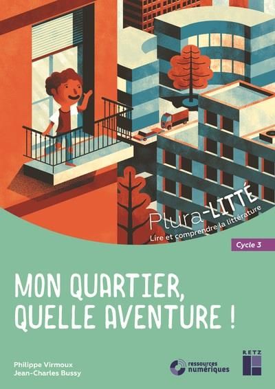 Emprunter Mon quartier, quelle aventure ! Cycle 3, avec 1 CD audio livre