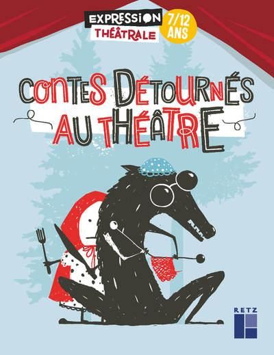 Emprunter Contes détournés au théâtre livre