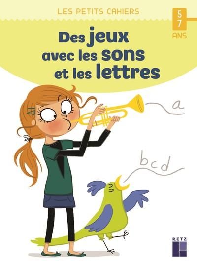 Emprunter Des jeux avec les sons et les lettres livre