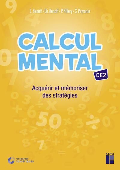 Emprunter Calcul mental CE2. Acquérir et mémoriser des stratégies livre