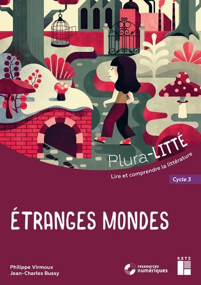 Emprunter Etranges mondes. Cycle 3, avec 1 CD-ROM livre