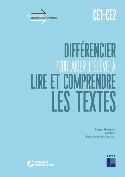 Emprunter Différencier pour aider l'élève à lire et à comprendre les textes CE1-CE2 livre