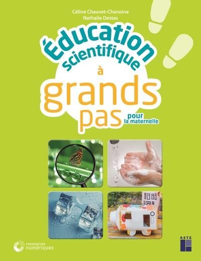 Emprunter Education scientifique à grands pas pour la maternelle livre