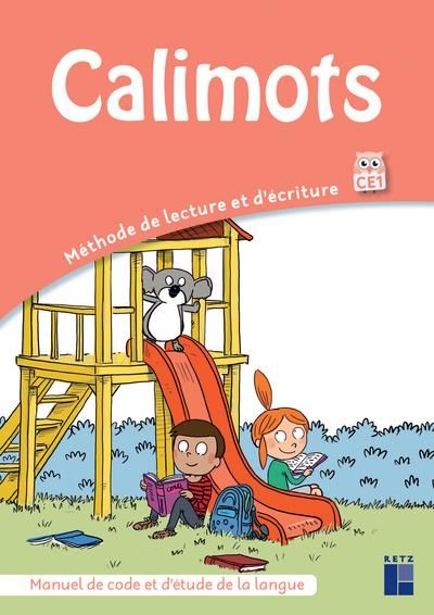 Emprunter Calimots CE1. Manuel de code et d'étude de la langue livre