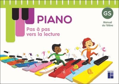 Emprunter Pas à pas vers la lecture GS Piano. Manuel de l'élève, Edition 2022 livre