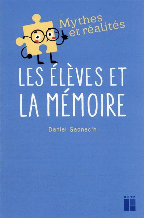 Emprunter Les élèves et la mémoire livre