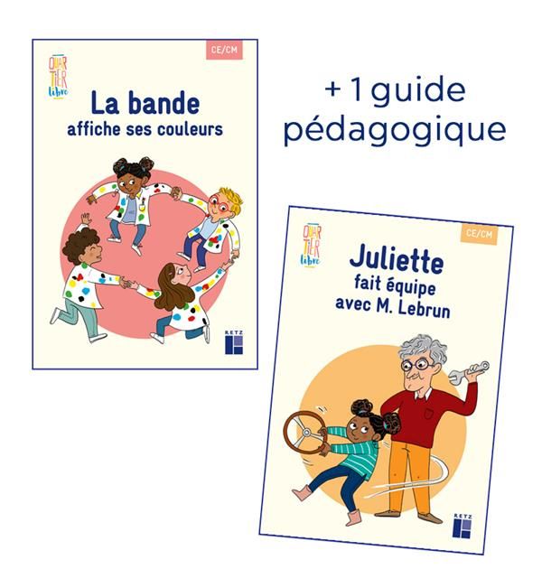 Emprunter Français CE/CM Quartier libre. Pack en 2 volumes : La bande affiche ses couleurs CE-CM %3B Juliette fa livre