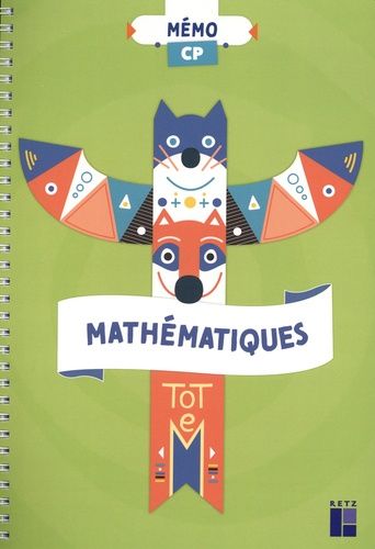 Emprunter Mathématiques CP Totem. Mémo livre