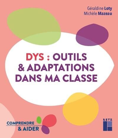 Emprunter Dys : outils & adaptations dans ma classe livre