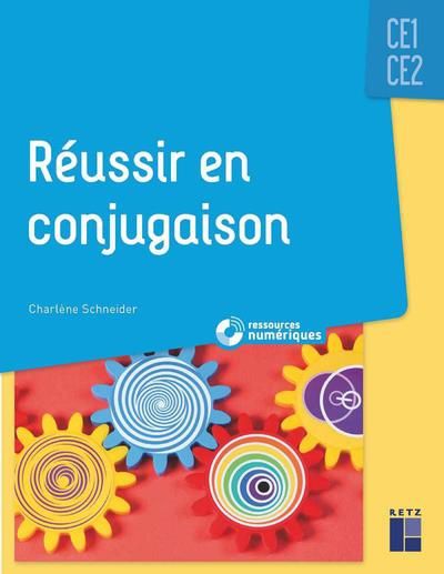 Emprunter Réussir en conjugaison. CE1-CE2 livre