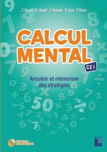 Emprunter Calcul mental CE1. Acquérir et mémoriser des stratégies livre