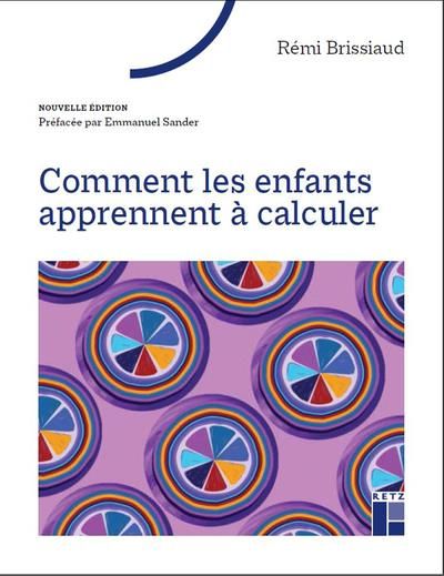 Emprunter Comment les enfants apprennent à calculer. Edition actualisée livre