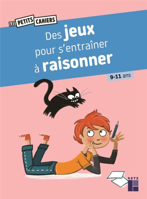 Emprunter Des jeux pour s'entraîner à raisonner livre