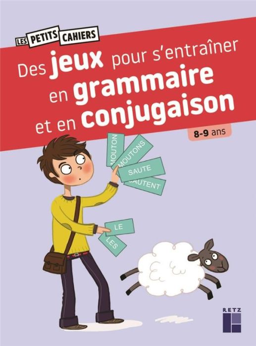 Emprunter Des jeux pour s'entraîner en grammaire et en conjugaison livre