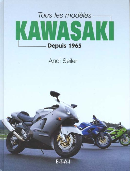 Emprunter Tous les modèles Kawasaki depuis 1965 livre