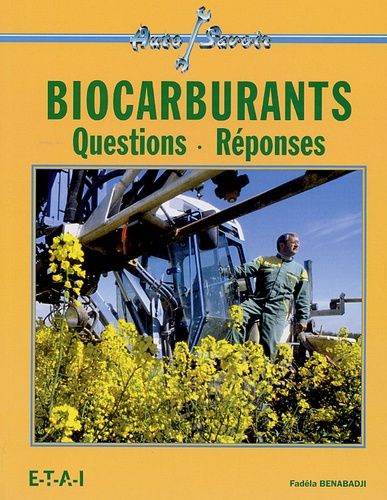 Emprunter Biocarburants. Questions-Réponses livre