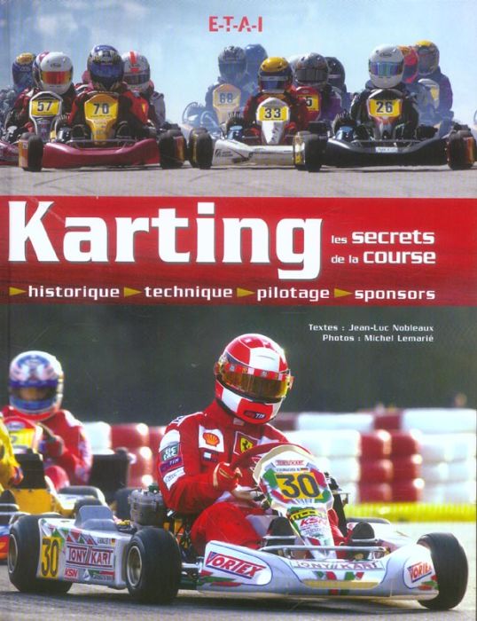 Emprunter Karting. Les secrets de la course livre