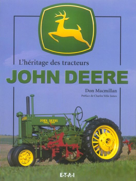 Emprunter L'héritage des tracteurs John Deere livre