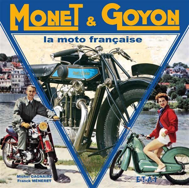 Emprunter Monet & Goyon. La moto française livre