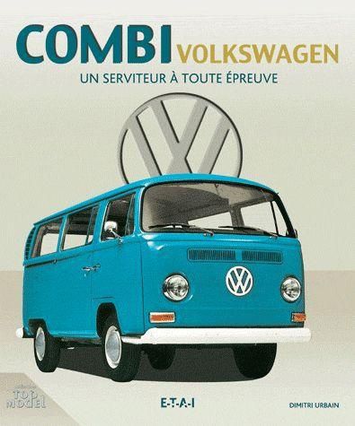 Emprunter VW Kombi et Transporter. De fidèles serviteurs livre