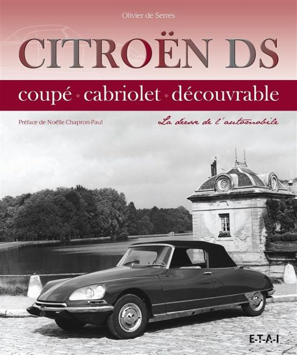 Emprunter Citroen DS. La déesse de l'automobile livre