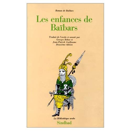 Emprunter ROMAN DE BAIBARS : LES ENFANCES DE BAIBARS livre