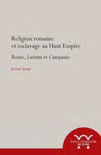 Emprunter Religion romaine et esclavage au Haut-Empire. Rome, Latium et Campagnie livre