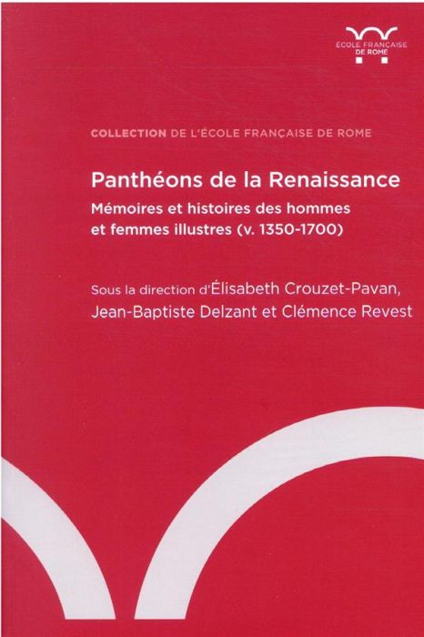 Emprunter Panthéons de la Renaissance. Mémoires et histoires des hommes et des femmes illustres (v. 1350-1700) livre