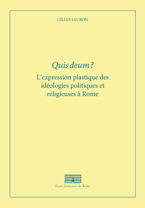 Emprunter Quis Deum ? L'expression plastique des idéologies politiques et religieuses à Rome à la fin de la Ré livre