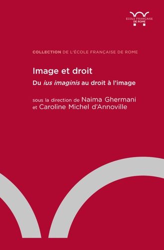 Emprunter Image et droit. Du ius imaginis au droit à l'image livre