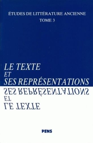 Emprunter Le texte et ses représentations livre