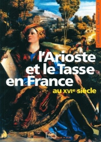 Emprunter L'Arioste et le Tasse en France au XVIème siècle livre