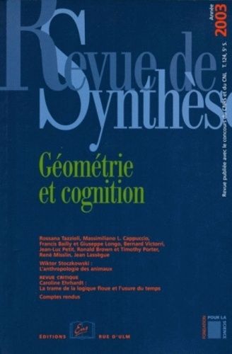 Emprunter Revue de synthèse N° 124/2003 : Géométrie et cognition livre