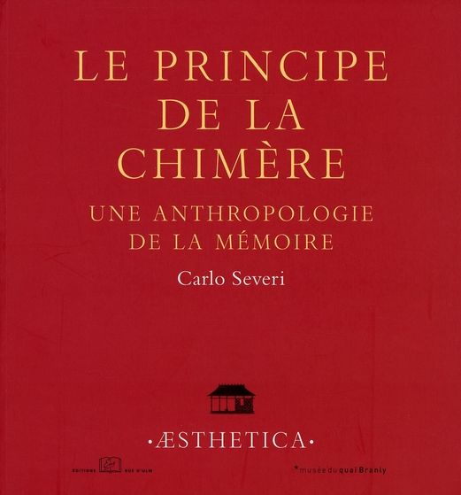 Emprunter Le principe de la chimère. Une anthropologie de la mémoire livre