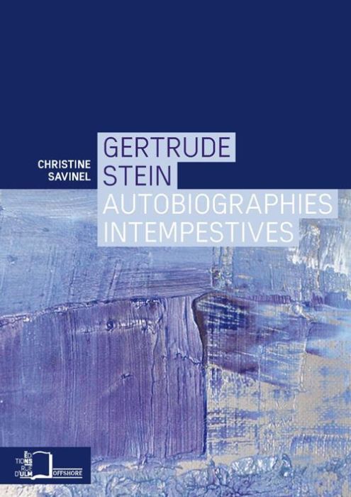 Emprunter Gertrude Stein. Autobiographies intempestives livre