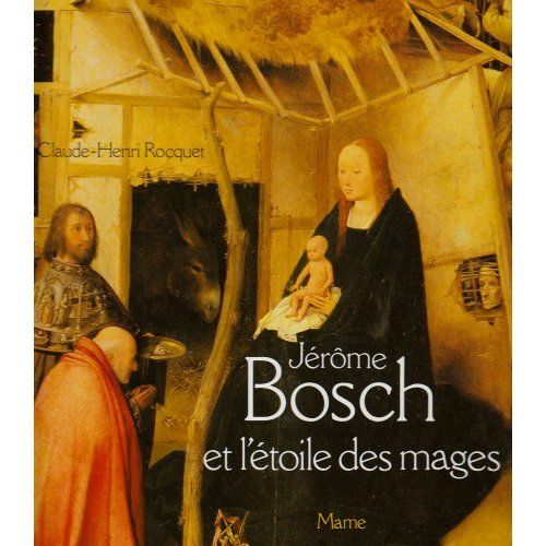 Emprunter Jérôme Bosch et l'étoile des mages livre