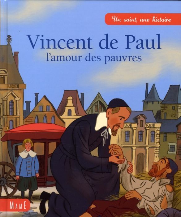 Emprunter Vincent de Paul. L'amour est pauvre livre