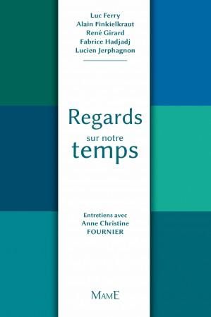 Emprunter Regards sur notre temps livre