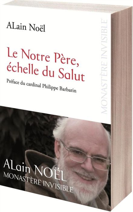 Emprunter Le Notre Père, échelle du salut livre