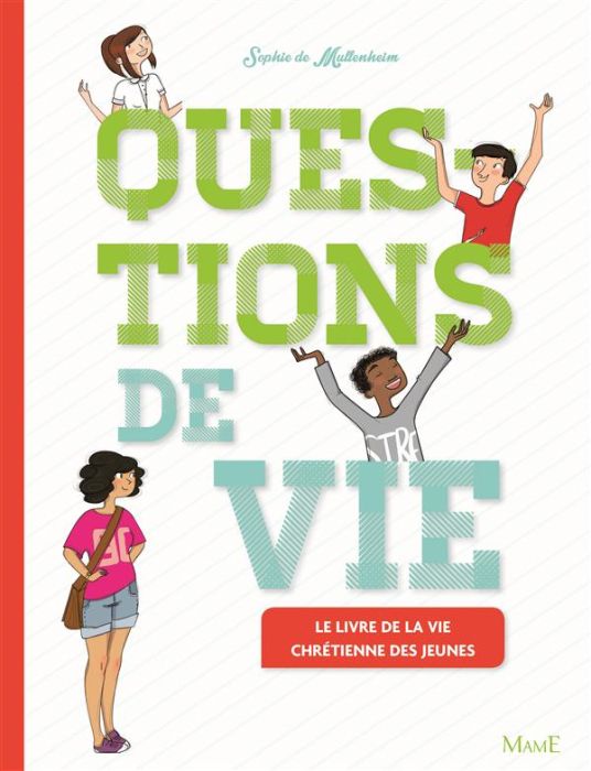 Emprunter Questions de vie. Le livre de la vie chrétienne des jeunes livre