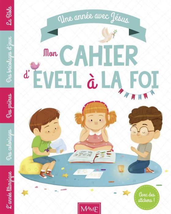 Emprunter Une année avec Jésus. Mon cahier d'éveil à la foi livre