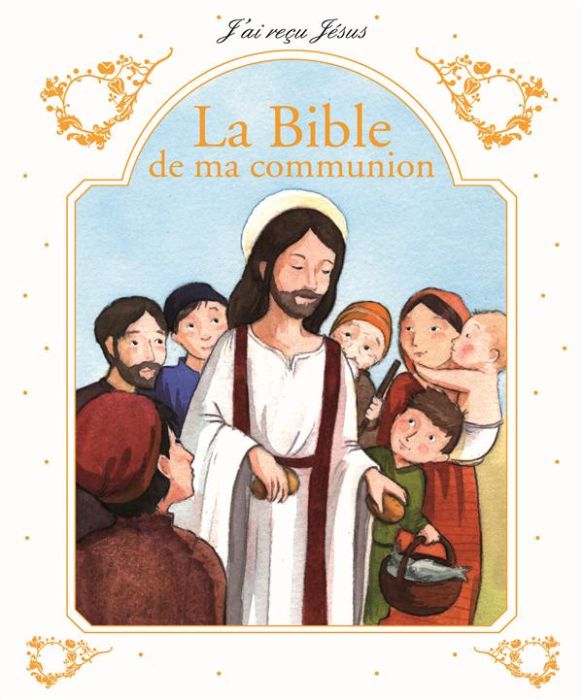 Emprunter La Bible de ma communion livre