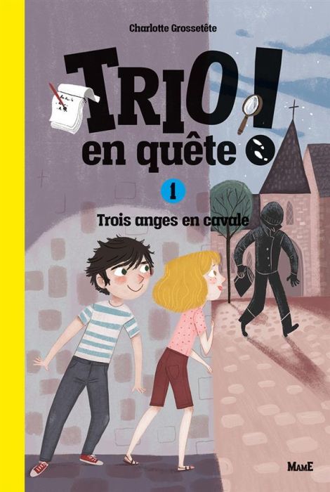 Emprunter Trio en quête ! : Trois anges en cavale livre