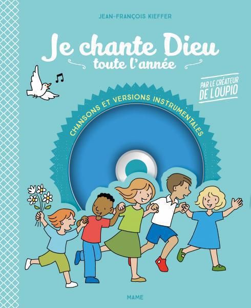 Emprunter Je chante dieu toute l'année. Des chants pour prier toute l'année en famille, avec 1 CD audio livre